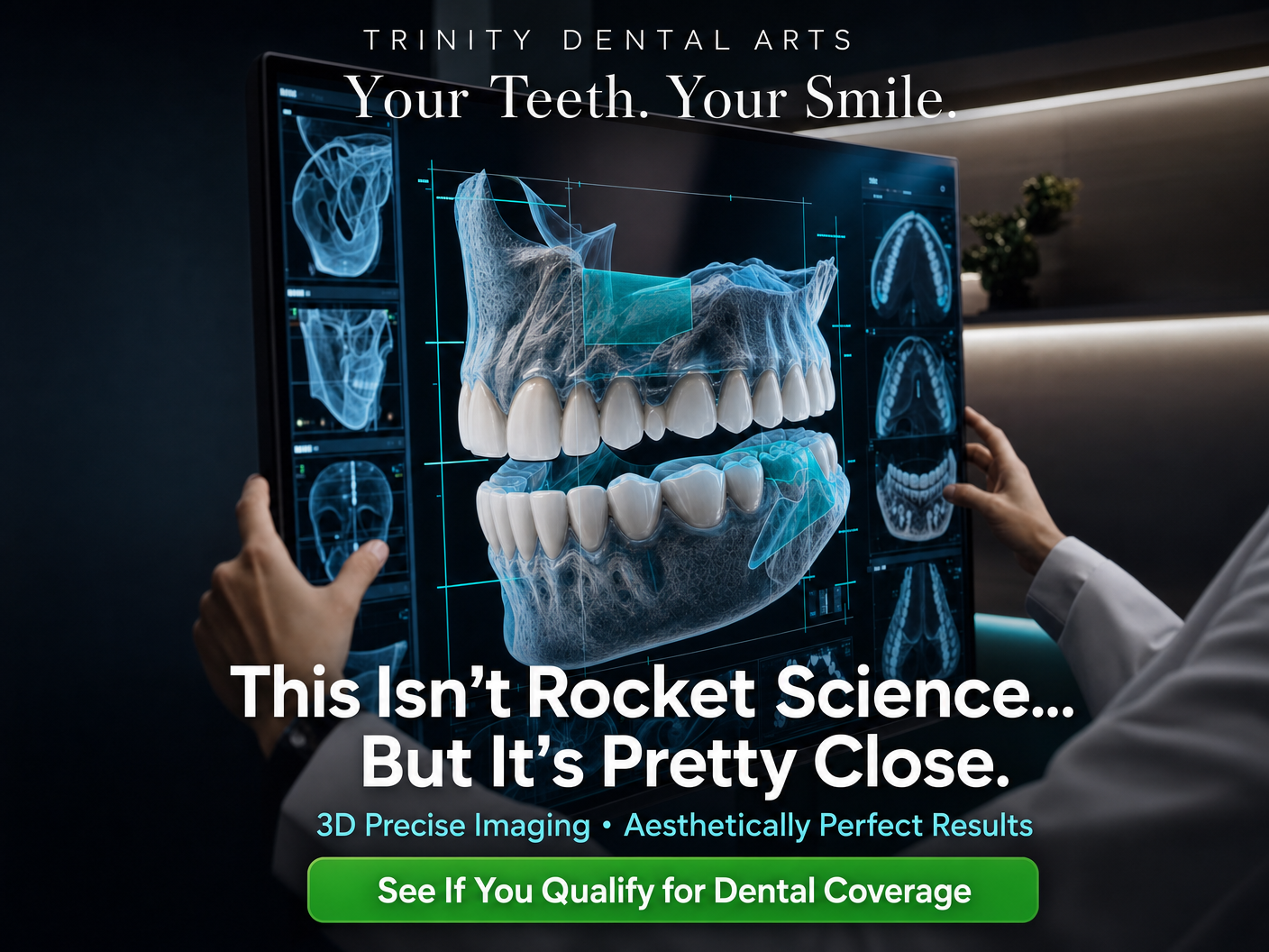 Your Teeth. Your Smile.